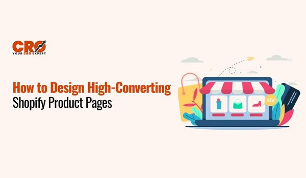 blog cover for how to design high-converting Shopify product pages.